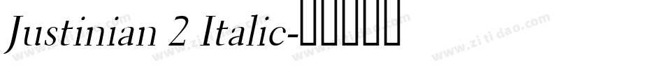 Justinian 2 Italic字体转换